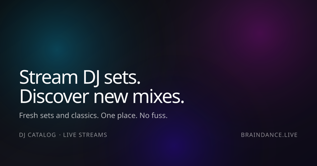 Stream DJ sets